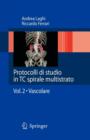 Image for Protocolli di studio in TC spirale multistrato