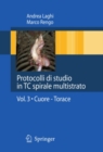 Image for Protocolli Di Studio in Tc Spirale Multistrato: Volume 3: Cuore - Torace : 3