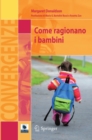 Image for Come Ragionano I Bambini