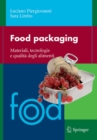 Image for Food packaging: Materiali, tecnologie e soluzioni