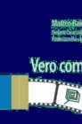 Image for Vero Come La Finzione: La Psicopatologia Al Cinema Vol. 1