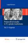 Image for Protocolli di studio in TC spirale multistrato : Volume 5 - Urgenze