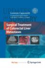 Image for Surgical Treatment of Colorectal Liver Metastases