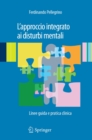 Image for L&#39;approccio integrato ai disturbi mentali: Linee guida e pratica clinica