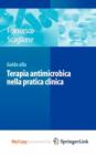 Image for Guida alla terapia antimicrobica nella pratica clinica