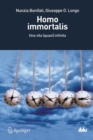 Image for Homo immortalis : Una vita (quasi) infinita