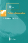 Image for Fishes of Antarctica: A biological overview