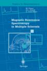 Image for Magnetic Resonance Spectroscopy in Multiple Sclerosis
