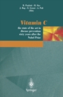 Image for Vitamin C: The state of the art in disease prevention sixty years after the Nobel Prize