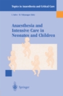 Image for Anaesthesia and Intensive Care in Neonates and Children