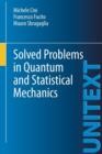Image for Solved problems in quantum and statistical mechanics