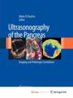 Image for Ultrasonography of the Pancreas : Imaging and Pathologic Correlations