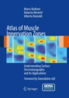 Image for Atlas of Muscle Innervation Zones: Understanding Surface Electromyography and Its Applications