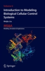 Image for Introduction to modeling biological cellular control systems