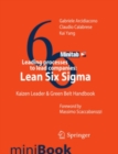 Image for Leading processes to lead companies: Lean Six Sigma: Kaizen Leader &amp; Green Belt Handbook