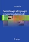 Image for Dermatologia allergologica nel bambino e nell&#39;adolescente