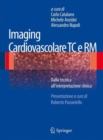 Image for Imaging cardiovascolare TC e RM