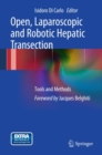 Image for Open, laparoscopic and robotic hepatic transection: tools and methods