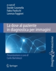 Image for La dose al paziente in diagnostica per immagini