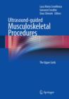 Image for Ultrasound-guided Musculoskeletal Procedures: The Upper Limb
