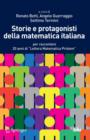 Image for Storie e protagonisti della matematica italiana: per raccontare 20 anni di &amp;quot;Lettera Matematica Pristem&amp;quot;