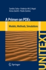 Image for Primer on PDEs: Models, Methods, Simulations
