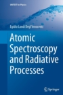 Image for Atomic Spectroscopy and Radiative Processes