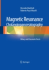 Image for Magnetic Resonance Cholangiopancreatography (MRCP)