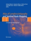 Image for Atlas of Lymphoscintigraphy and Sentinel Node Mapping