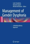 Image for Management of gender dysphoria  : a multidisciplinary approach