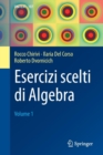 Image for Esercizi scelti di Algebra