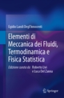 Image for Elementi Di Meccanica Dei Fluidi, Termodinamica E Fisica Statistica