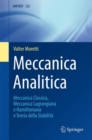 Image for Meccanica Analitica: Meccanica Classica, Meccanica Lagrangiana E Hamiltoniana E Teoria Della Stabilita