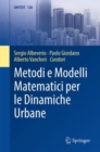 Image for Metodi E Modelli Matematici Per Le Dinamiche Urbane : 128