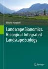 Image for Landscape Bionomics Biological-Integrated Landscape Ecology