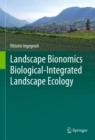 Image for Landscape bionomics: integrated landscape ecology