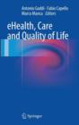 Image for eHealth, Care and Quality of Life