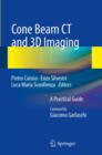 Image for Cone beam CT and 3D imaging: a practical guide