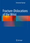 Image for Fracture-Dislocations of the Wrist