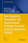 Image for New diagnostic, therapeutic and organizational strategies for acute coronary syndromes patients