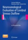 Image for Neurosonological Evaluation of Cerebral Venous Outflow : An Ultrasound Atlas