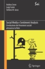 Image for Social Media e Sentiment Analysis: L&#39;evoluzione dei fenomeni sociali attraverso la Rete