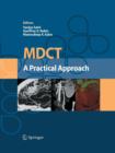 Image for MDCT: A Practical Approach