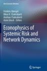 Image for Econophysics of Systemic Risk and Network Dynamics