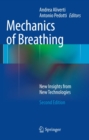 Image for Mechanics of breathing: new insights from new technologies