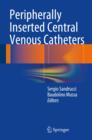 Image for Peripherally Inserted Central Venous Catheters