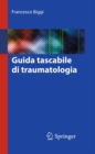 Image for Guida tascabile di traumatologia