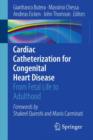 Image for Cardiac catheterization for congenital heart disease  : from fetal life to adulthood