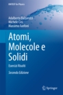 Image for Atomi, Molecole e Solidi: Esercizi Risolti