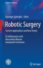 Image for Robotic Surgery : Current Applications and New Trends
